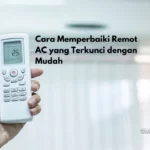 Cara-Memperbaiki-Remot-AC-yang-Terkunci