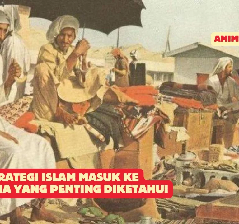 5 Strategi Islam Masuk ke Indonesia yang Penting Diketahui