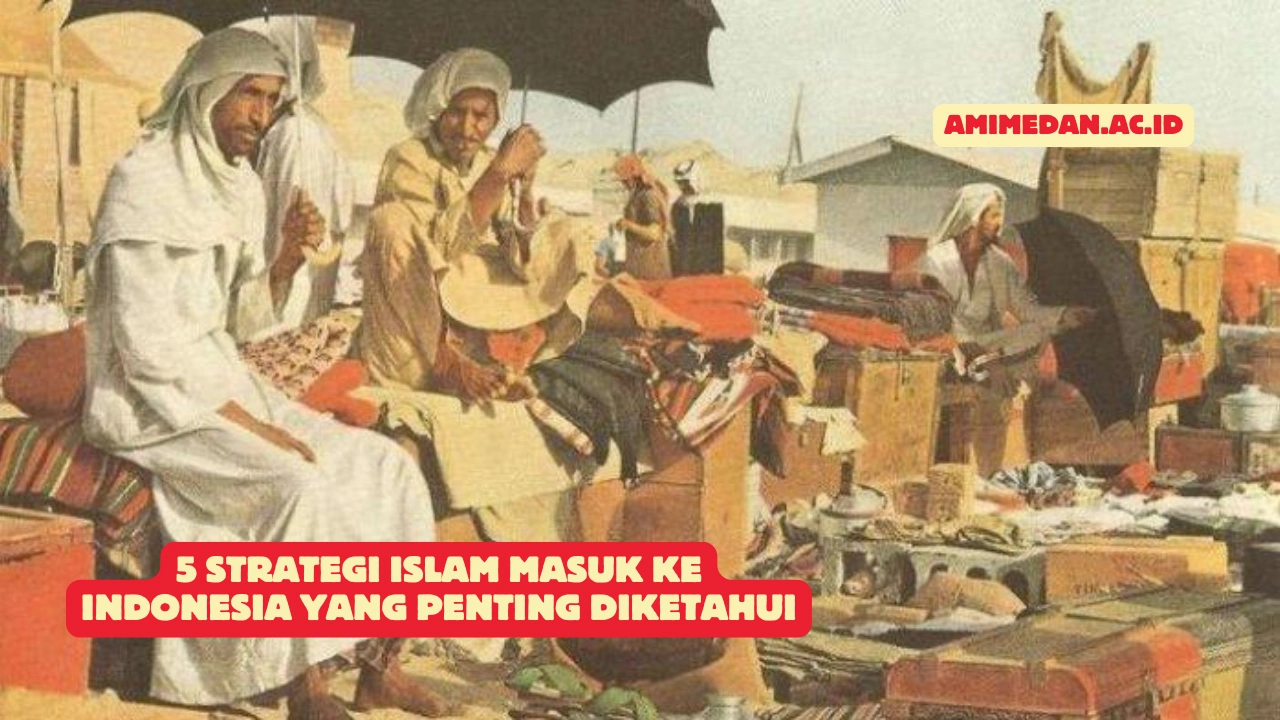 Strategi-Islam-Masuk-ke-Indonesia