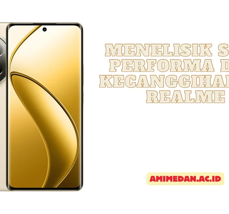 Menelisik soal Performa dan Kecanggihan HP Realme