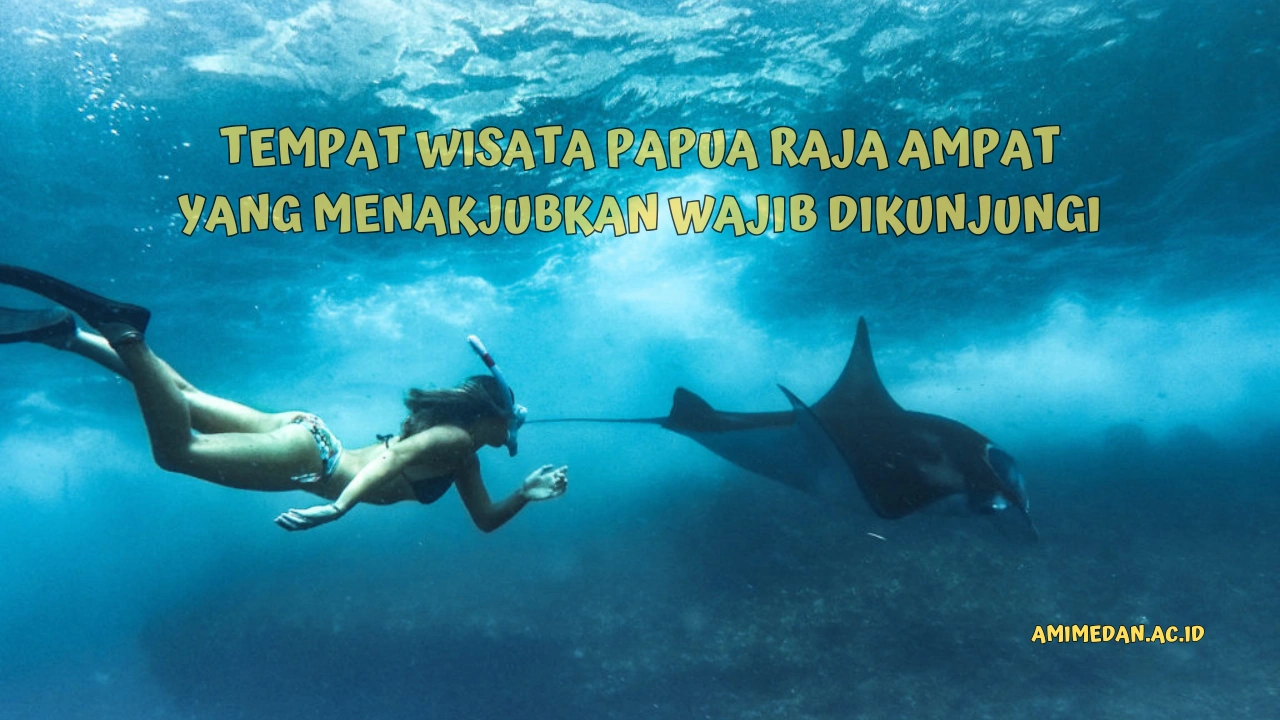 Wisata-Papua-Raja-Ampat